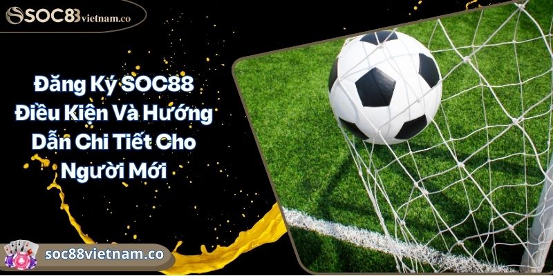 Kèo Xiên Bóng Đá SOC88 Chiến Lược Cách Tính Toán Chi Tiết